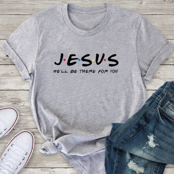 Jesus Friends Print Women Tshirts Cotton Clothes Tops - Image 3